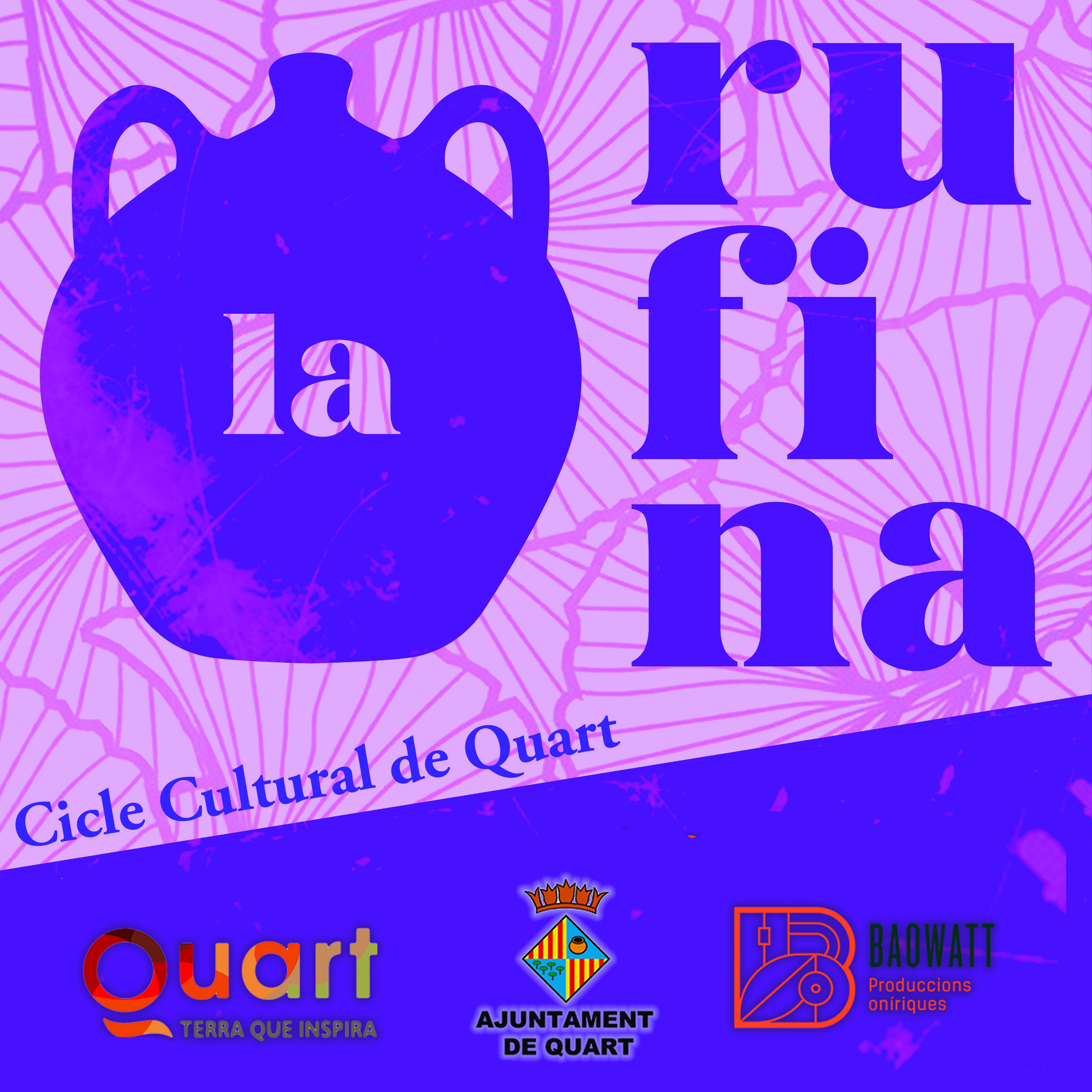 Arriba la segona edició de la Rufina, el cicle cultural de primavera de Quart