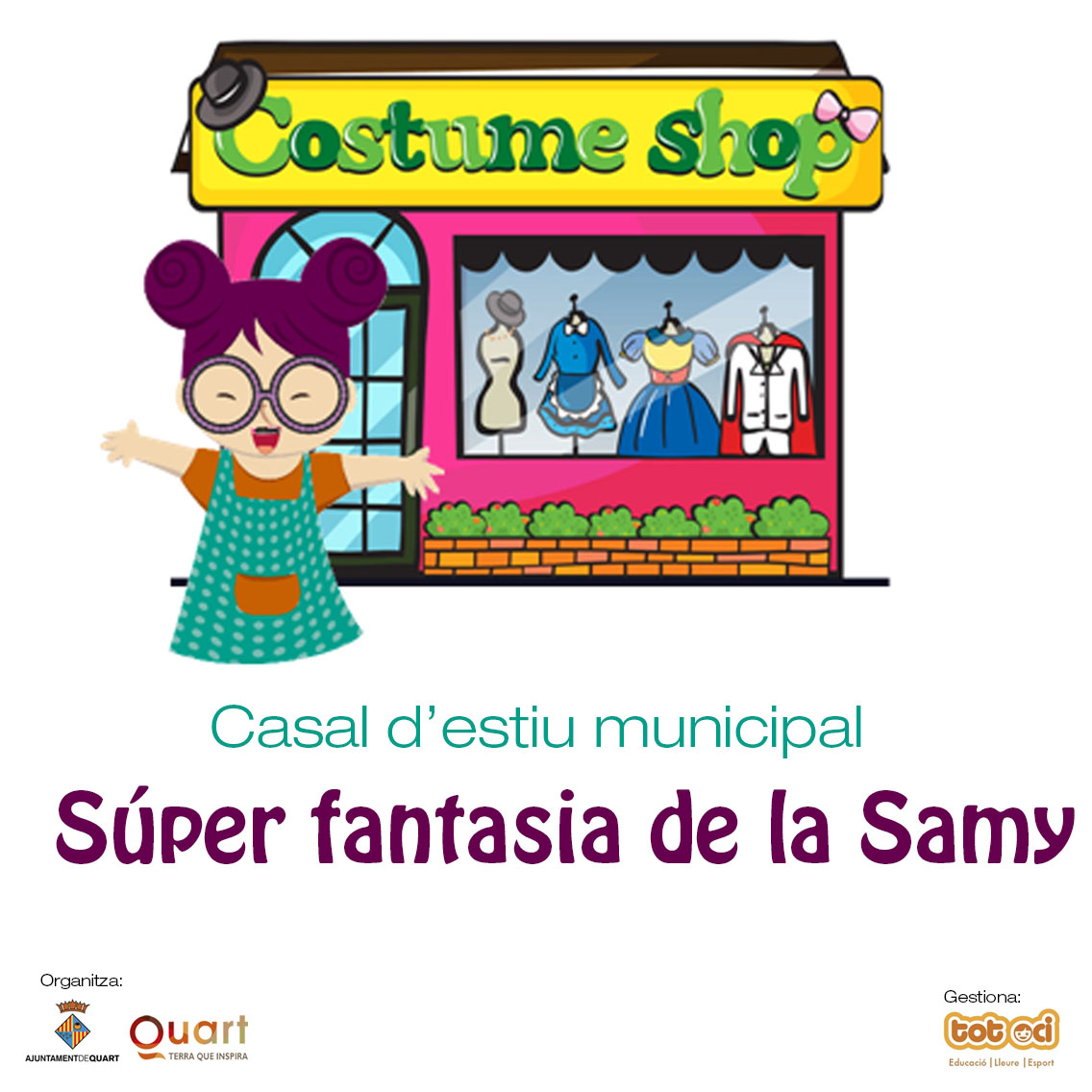 «Súper fantasia de la Samy», eix del casal municipal d'estiu!